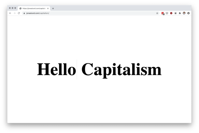 About the Artwork Jonas Lund, Hello Capitalism, 2020 Website, Installation  by Jonas Lund